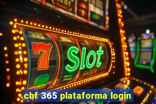 cbf 365 plataforma login